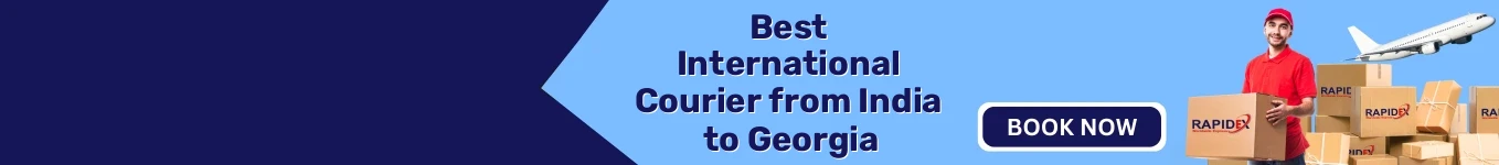 International Courier from India to Georgia | Fast & Reliable Shipping