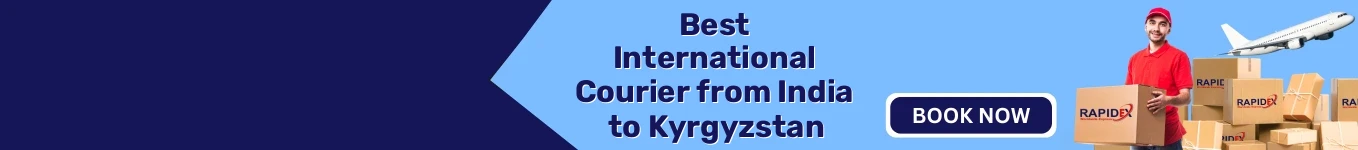 International Courier from India to Kyrgyzstan | Fast & Reliable Shipping