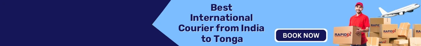 International Courier from India to Tonga | Fast & Reliable Shipping