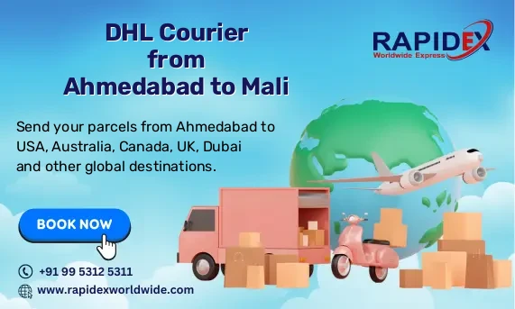 DHL Courier from Ahmedabad to Mali | Free Pickup & Fast Delivery