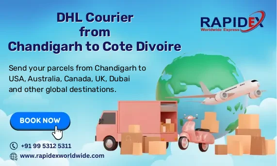 DHL Courier from Chandigarh to Cote Divoire | Free Pickup & Fast Delivery