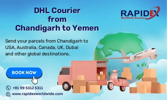 DHL Courier from Chandigarh to Yemen | Free Pickup & Fast Delivery