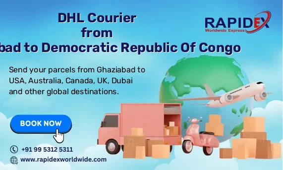 DHL Courier from Ghaziabad to Democratic Republic Of Congo | Free Pickup & Fast Delivery