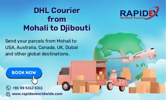 DHL Courier from Mohali to Djibouti | Free Pickup & Fast Delivery