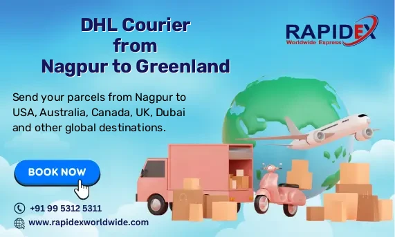 DHL Courier from Nagpur to Greenland | Free Pickup & Fast Delivery