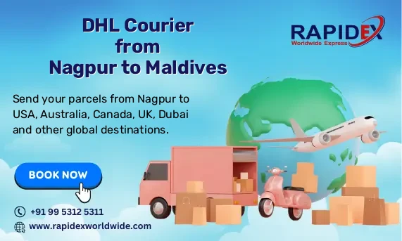DHL Courier from Nagpur to Maldives | Free Pickup & Fast Delivery