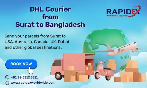 DHL Courier from Surat to Bangladesh | Free Pickup & Fast Delivery