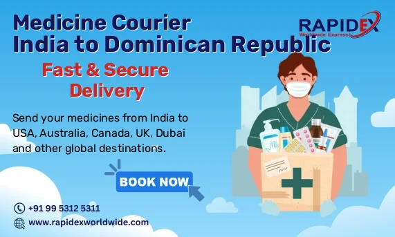 Medicine Courier from India to Dominican Republic | Fast & Secure Delivery