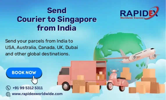 Send Courier to Singapore from India | Fast & Affordable Rates