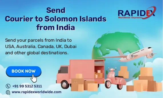 Send Courier to Solomon Islands from India | Fast & Affordable Rates